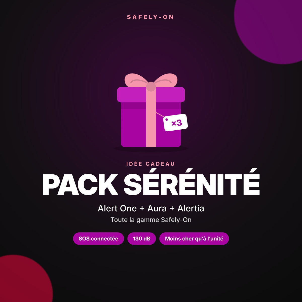 Pack Sérénité Safely-On : Alert One, Aura et Alertia, toute la gamme en idée cadeau